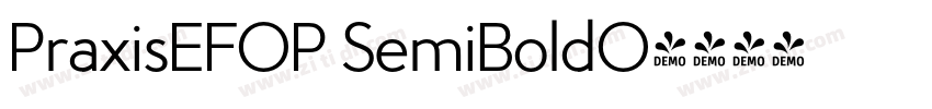 PraxisEFOP SemiBoldO字体转换